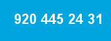 920 445 24 31